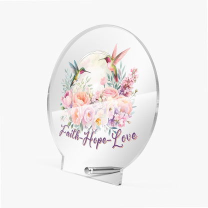 Faith Hope Love Christian Acrylic Plaque with Stand - Round - ClaimedbyGodDesigns