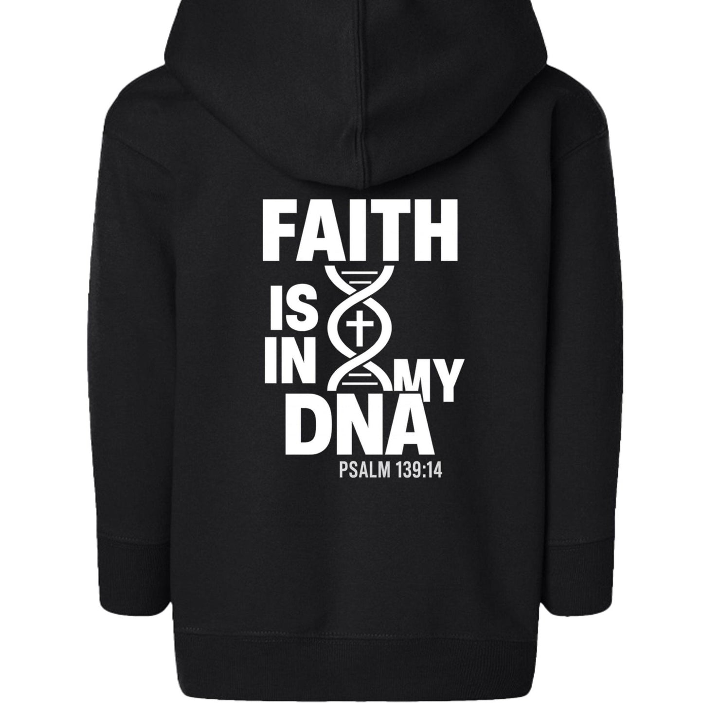 Faith Is In My DNA Toddler Christian Full-Zip Hooded Sweatshirt - ClaimedbyGodDesigns