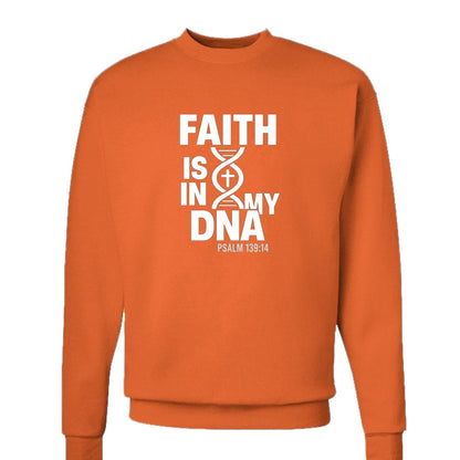 Faith Is In My DNA Unisex Christian Pullover Sweatshirt - ClaimedbyGodDesigns