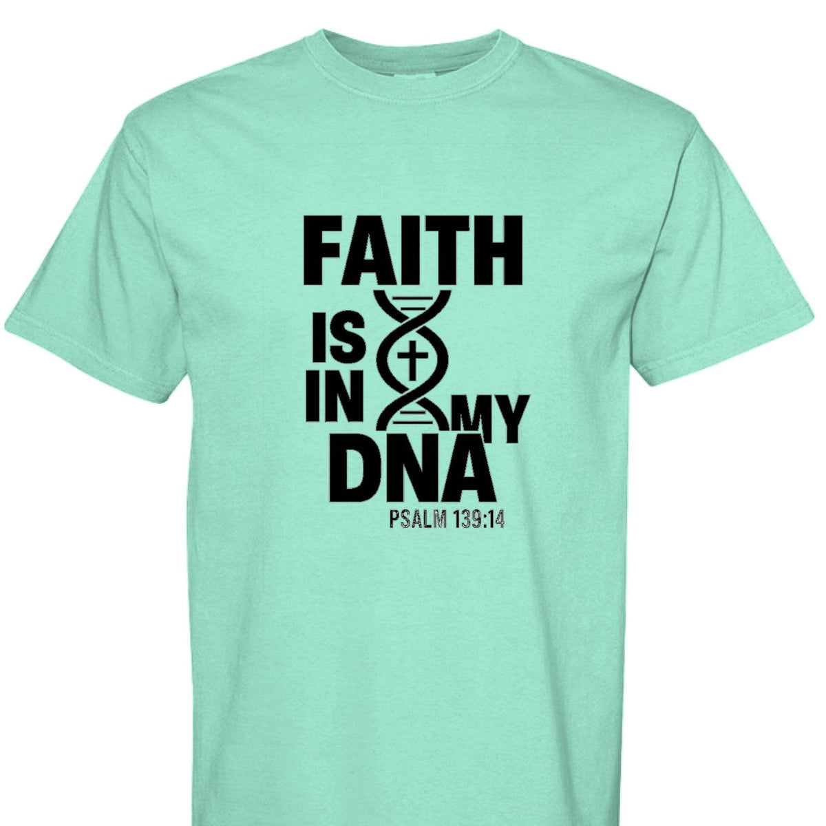 Faith Is In My DNA Unisex Christian T-shirt - ClaimedbyGodDesigns