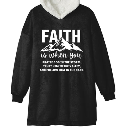 Faith Is Unisex Premium Wearable Blanket - ClaimedbyGodDesigns