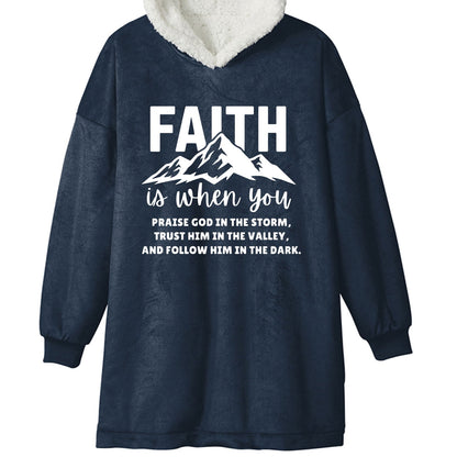 Faith Is Unisex Premium Wearable Blanket - ClaimedbyGodDesigns