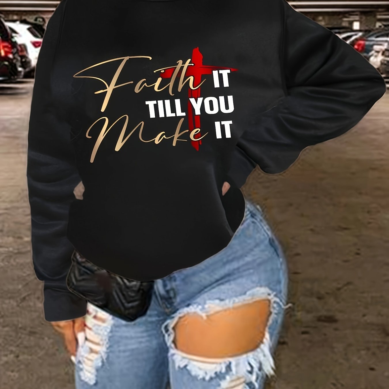 Faith It Till You Make It Women's Christian Pullover Sweatshirt - ClaimedbyGodDesigns