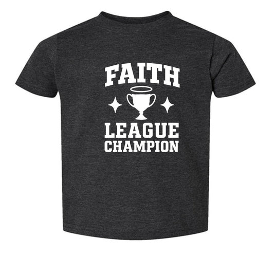 Faith League Champion Toddler Christian T-shirt - ClaimedbyGodDesigns