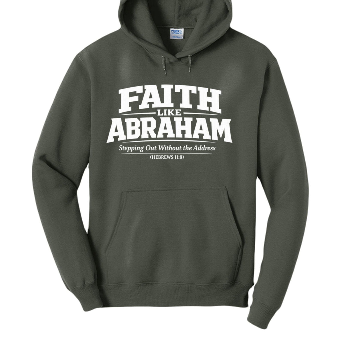 Faith Like Abraham Unisex Pullover Hooded Sweatshirt - ClaimedbyGodDesigns