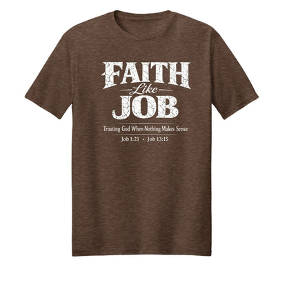 Faith Like Job Unisex Christian T-shirt - ClaimedbyGodDesigns