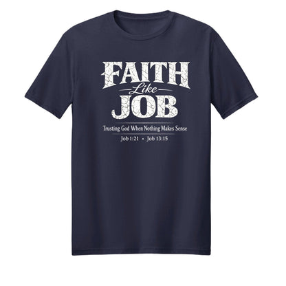 Faith Like Job Unisex Christian T-shirt - ClaimedbyGodDesigns