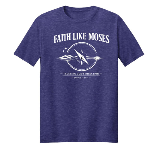 Faith Like Moses Unisex Christian T-shirt - ClaimedbyGodDesigns