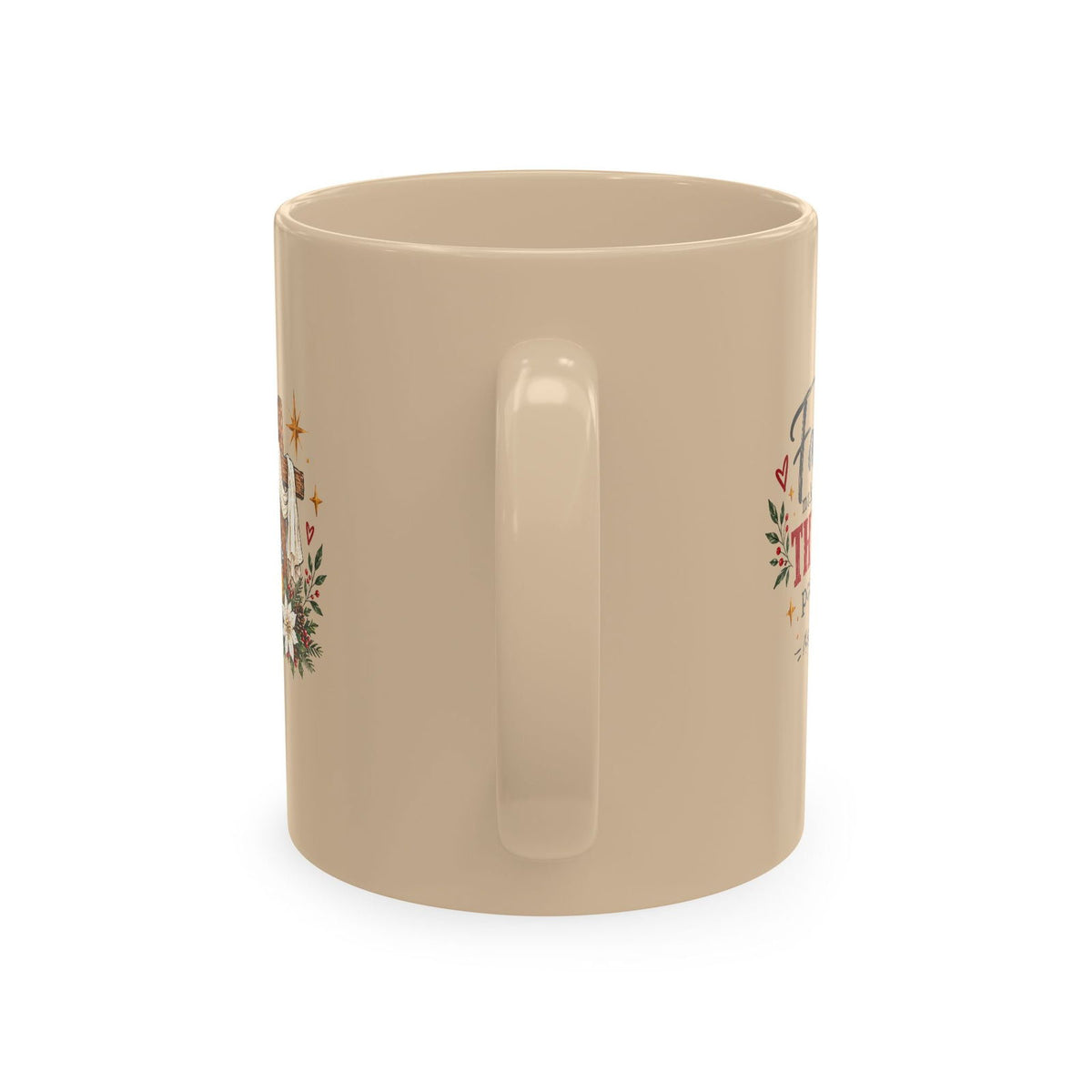 Faith Makes All Things Possible Ceramic Mug - ClaimedbyGodDesigns