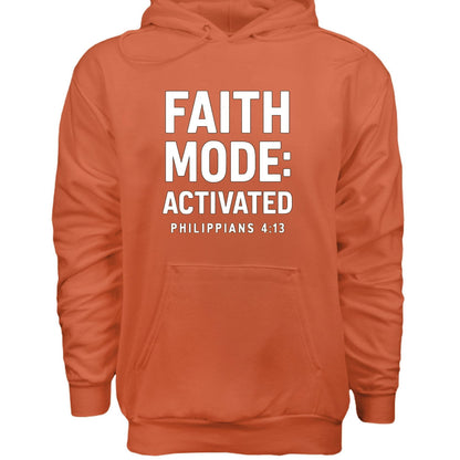 Faith Mode Activated Unisex Christian Pullover Hooded Sweatshirt - ClaimedbyGodDesigns