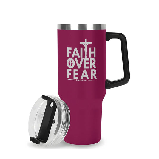 Faith Over Fear 40oz Stainless Steel Christian Tumbler Gift With Black Handle and Straw - ClaimedbyGodDesigns