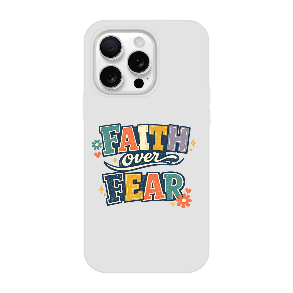 Faith Over Fear Christian Phone Flexi case for Iphones - ClaimedbyGodDesigns