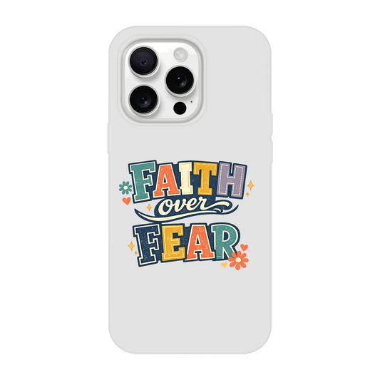 Faith Over Fear Christian Phone Flexi case for Iphones - ClaimedbyGodDesigns