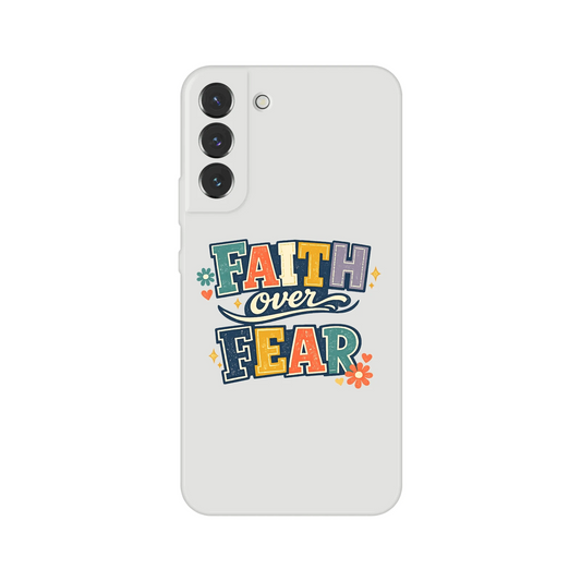 Faith Over Fear Christian Phone Flexi case for Samsung - ClaimedbyGodDesigns