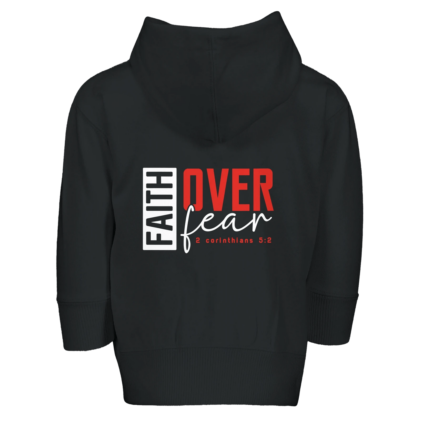 Faith Over Fear Toddler Christian Zip Fleece Hooded Sweatshirt - ClaimedbyGodDesigns