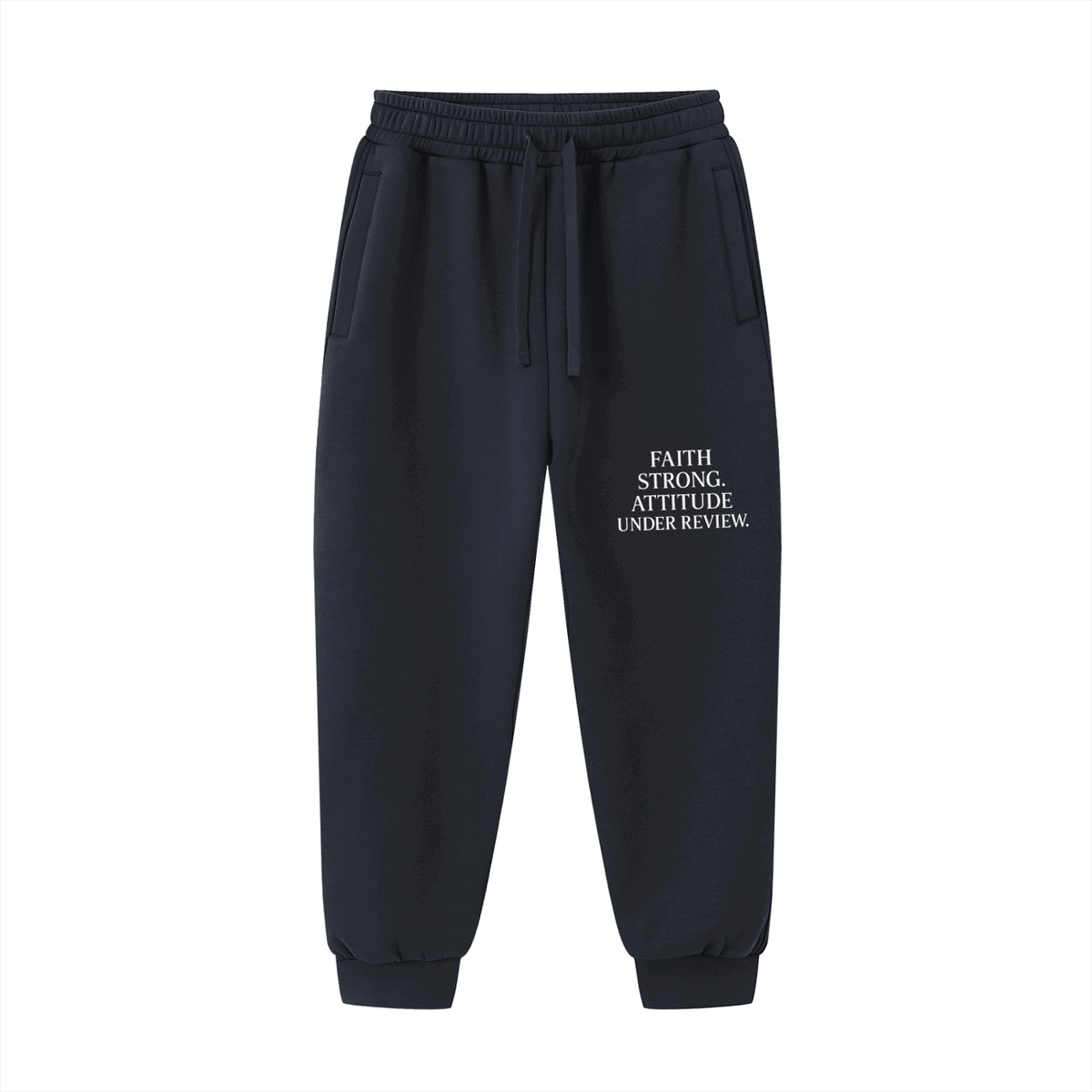 Faith Strong Attitude Under Review Unisex Christian Drawstring Jogged Sweatpants - ClaimedbyGodDesigns