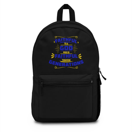 Faithful To A God Who Is Faithful Through Generations Christian Backpack - ClaimedbyGodDesigns