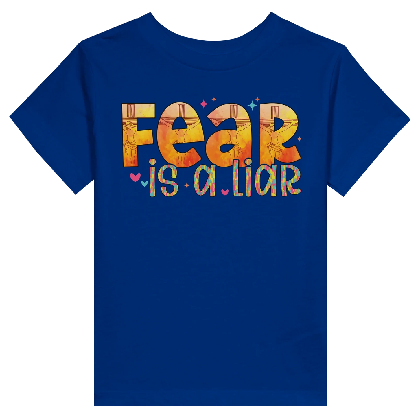 Fear Is A Liar Christian Toddler Staple T-Shirt - ClaimedbyGodDesigns