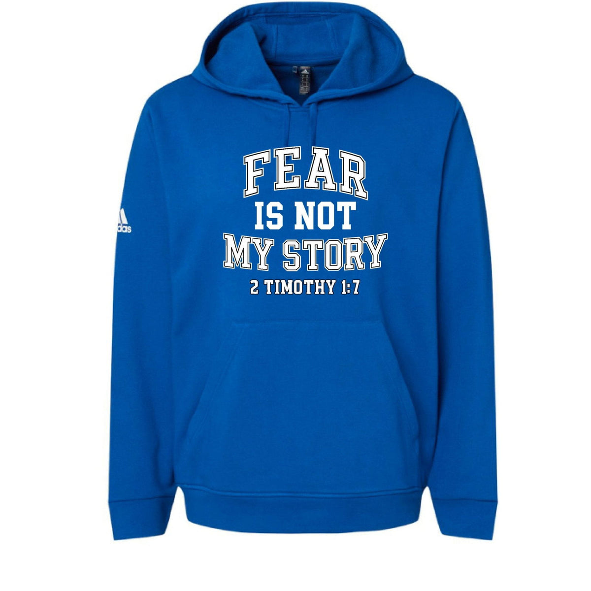 Fear Is Not My Story Unisex Christian Pullover Hooded Sweatshirt - ClaimedbyGodDesigns