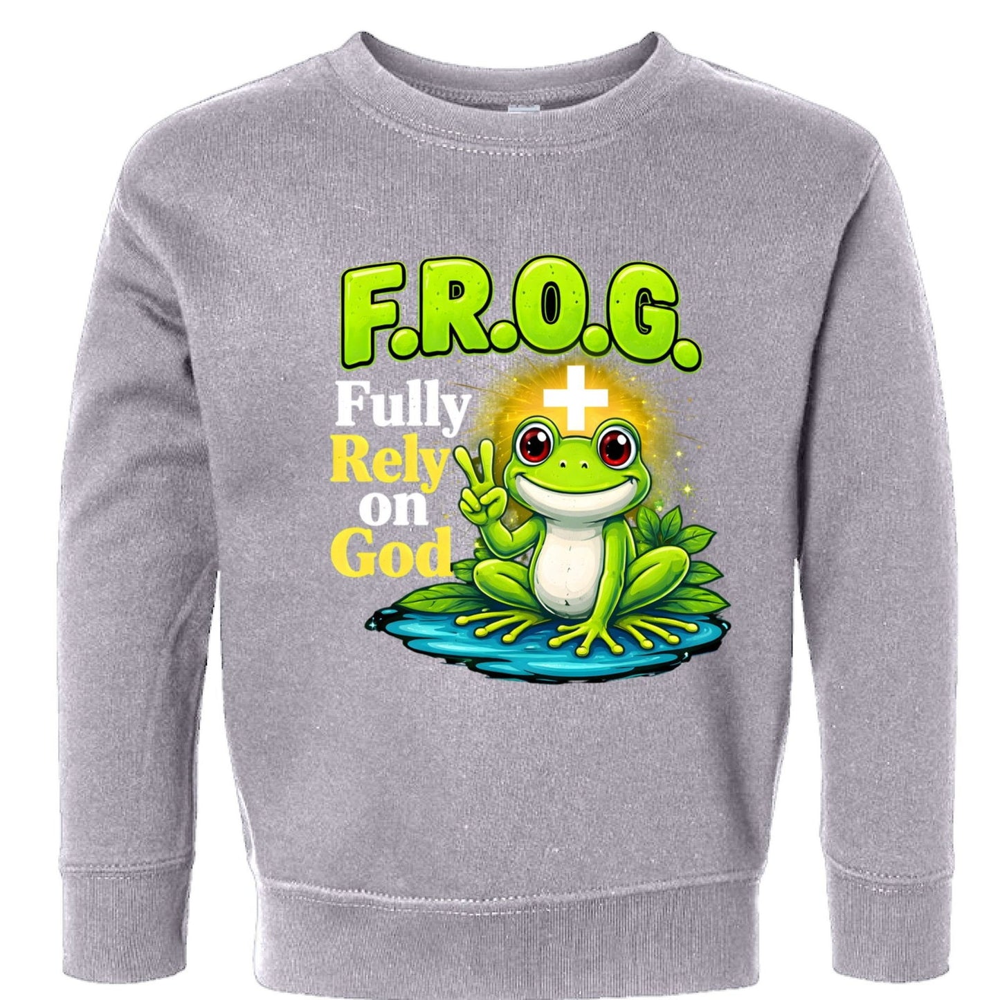 Frog Fully Rely On God Toddler Christian Pullover Sweatshirt - ClaimedbyGodDesigns