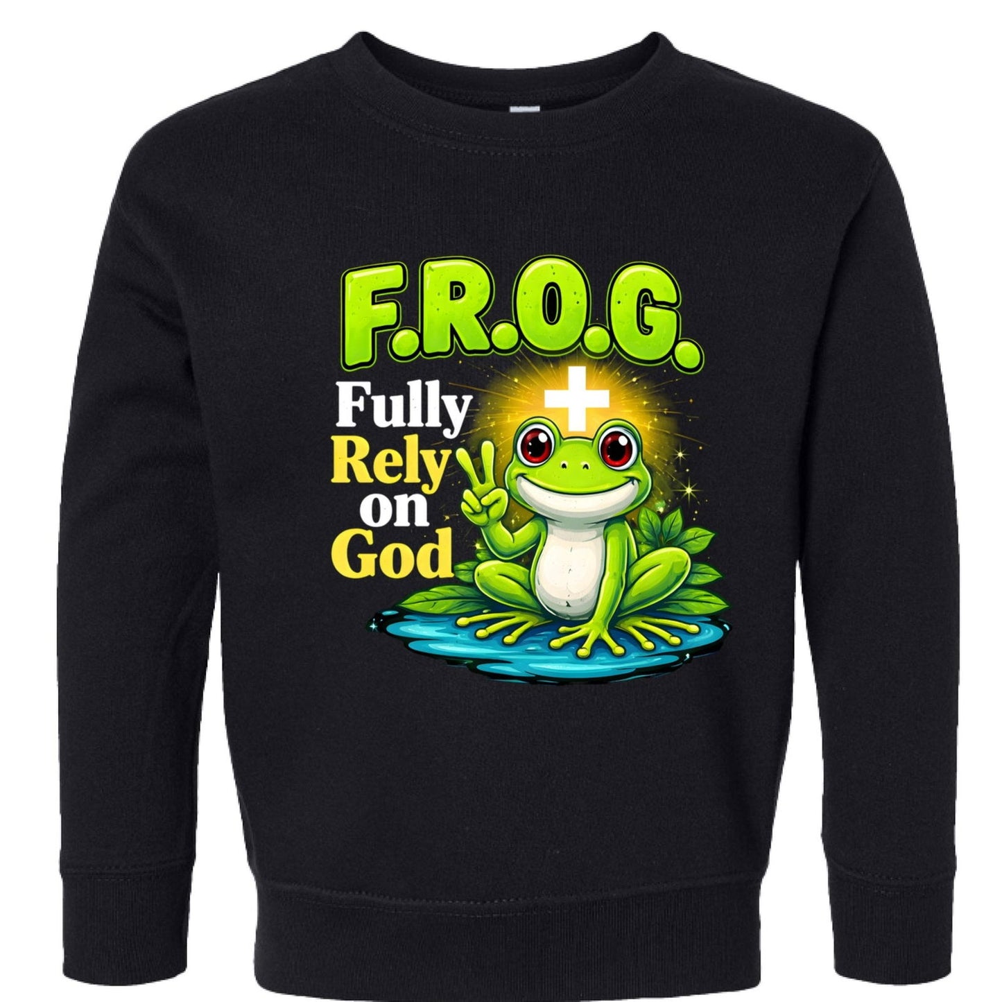 Frog Fully Rely On God Toddler Christian Pullover Sweatshirt - ClaimedbyGodDesigns