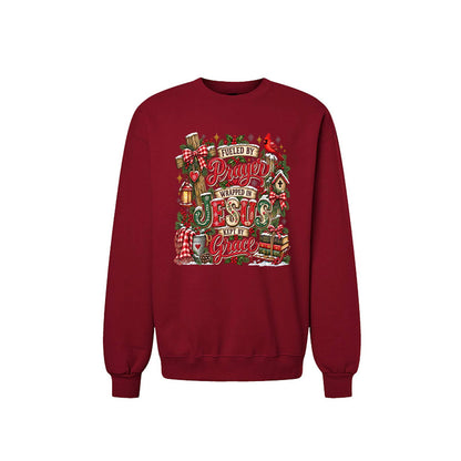 Fueled By Prayer Wrapped In Jesus Kept By Grace Unisex Christian Christmas Pullover Sweatshirt - ClaimedbyGodDesigns
