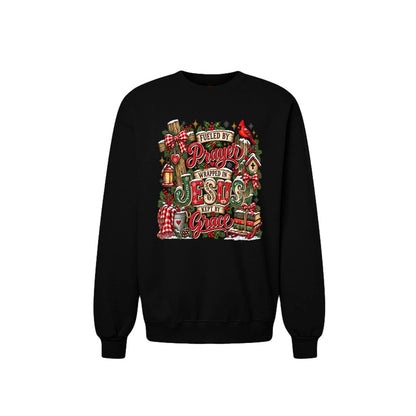 Fueled By Prayer Wrapped In Jesus Kept By Grace Unisex Christian Christmas Pullover Sweatshirt - ClaimedbyGodDesigns