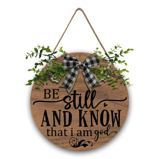 Be Still and Know That I Am Christian Wooden Hanging Sign - ClaimedbyGodDesigns