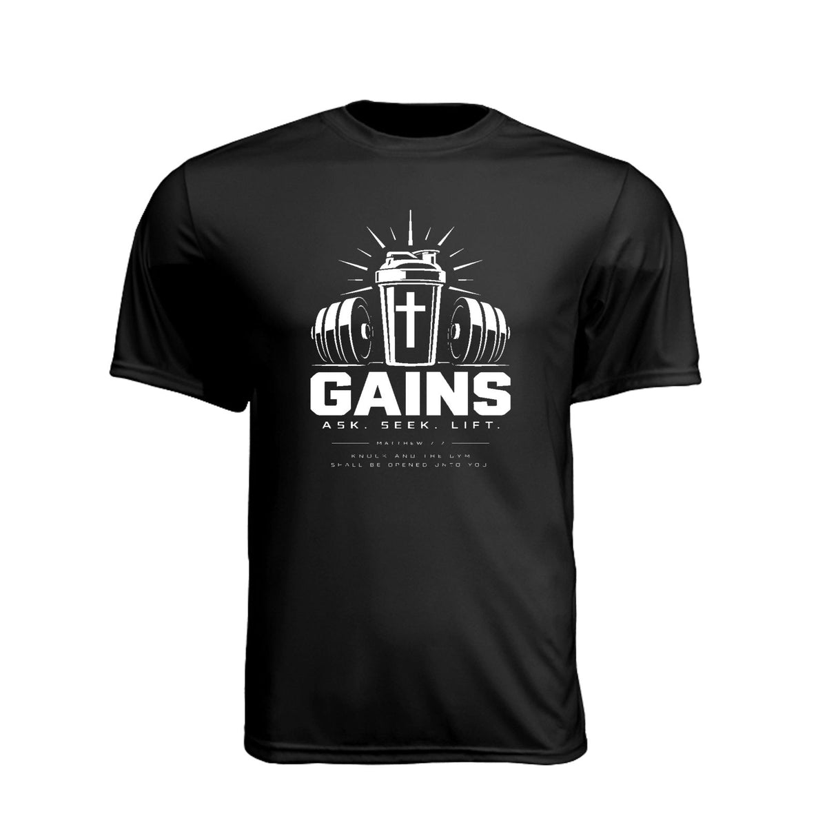 Gains Ask Seek Lift Unisex Christian Gym T-Shirt | Matthew 7:7 - Claimed by God Designs