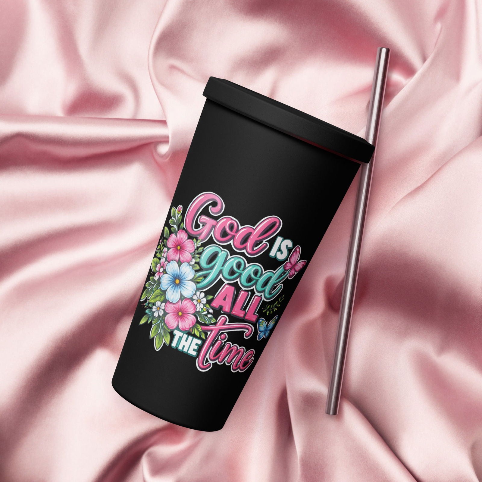 God Is Good All The Time Christian Insulated 20oz Tumbler with a straw - ClaimedbyGodDesigns