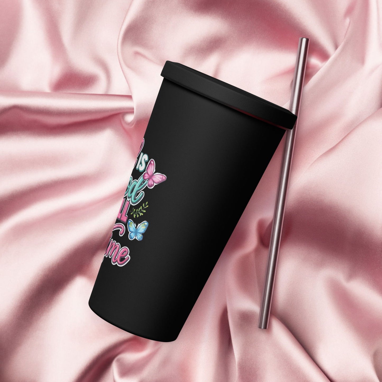 God Is Good All The Time Christian Insulated 20oz Tumbler with a straw - ClaimedbyGodDesigns