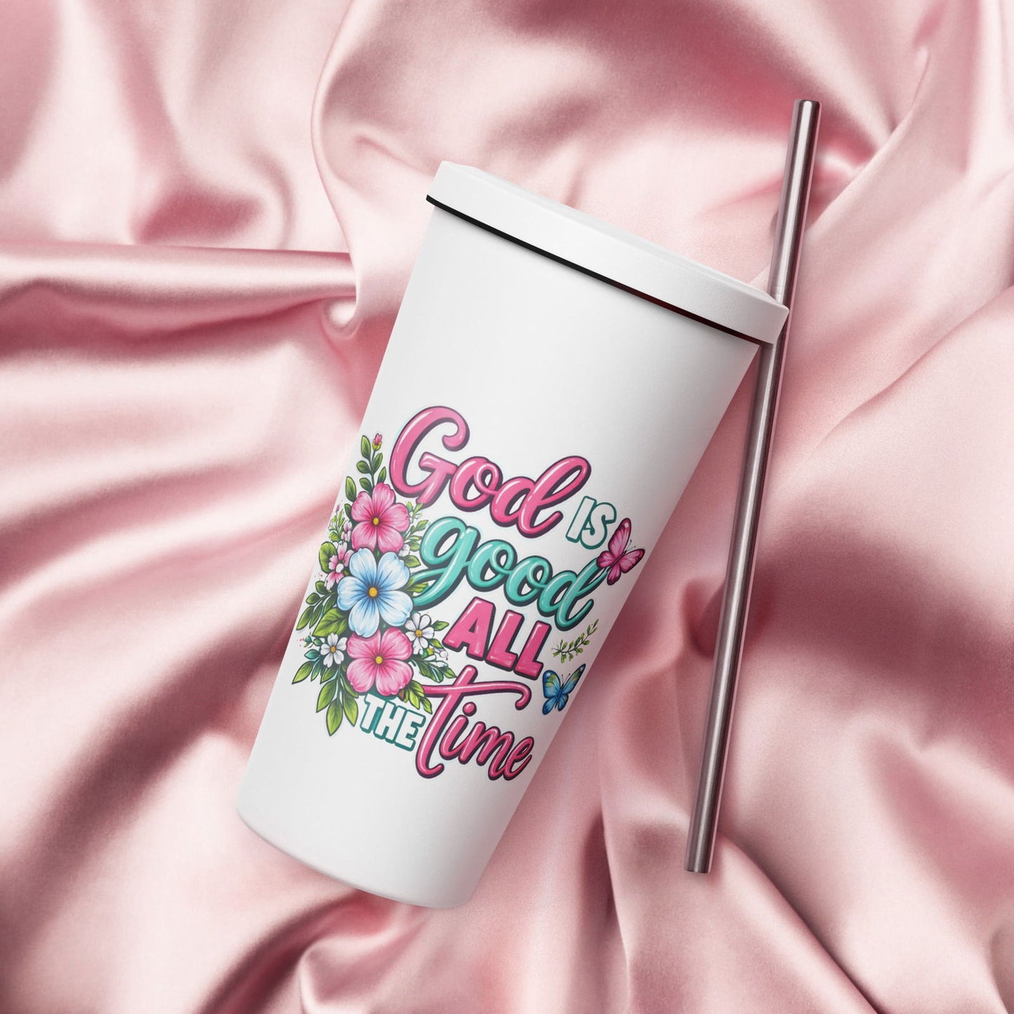 God Is Good All The Time Christian Insulated 20oz Tumbler with a straw - ClaimedbyGodDesigns