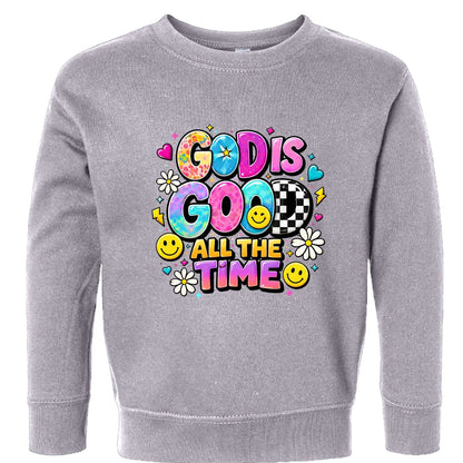 God Is Good All The Time Toddler Christian Pullover Sweatshirt - ClaimedbyGodDesigns