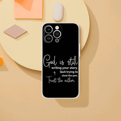 God Is Still Writing Your Story Christian Flexi Phonecase for Iphones - ClaimedbyGodDesigns