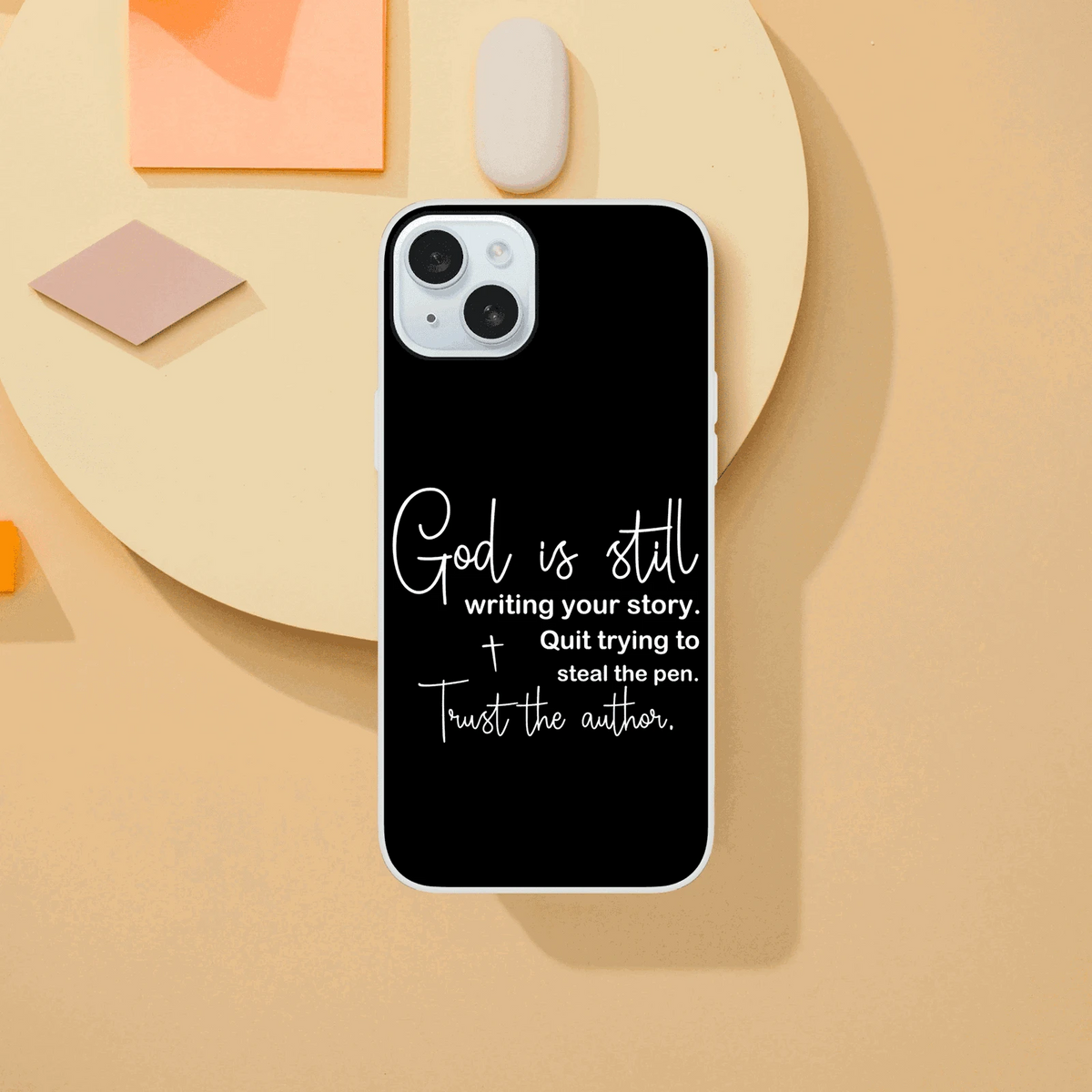 God Is Still Writing Your Story Christian Flexi Phonecase for Iphones - ClaimedbyGodDesigns