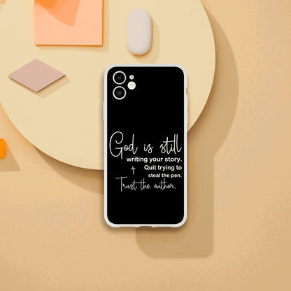 God Is Still Writing Your Story Christian Flexi Phonecase for Iphones - ClaimedbyGodDesigns