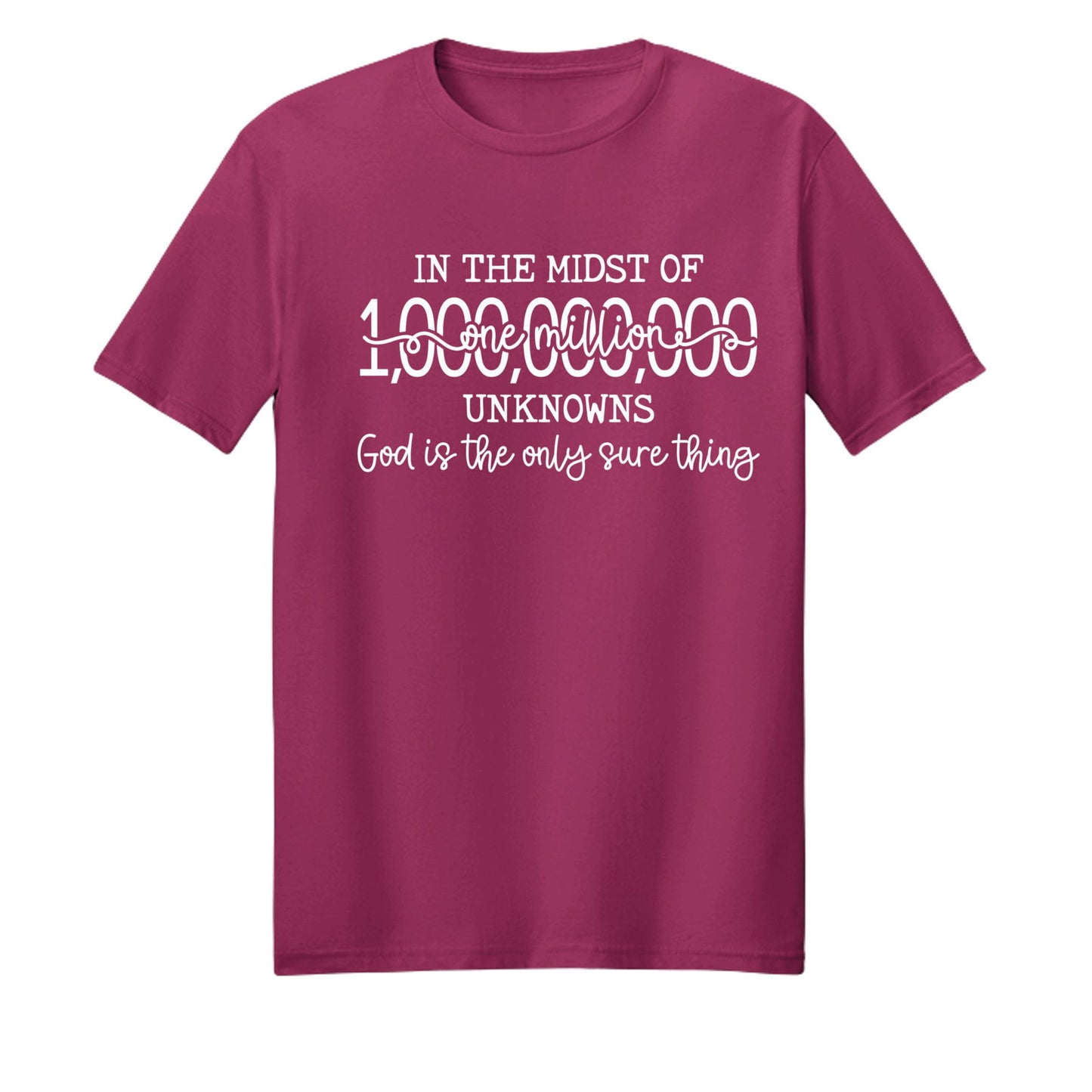 God Is The Only Sure Thing Christian Unisex T-shirt - ClaimedbyGodDesigns