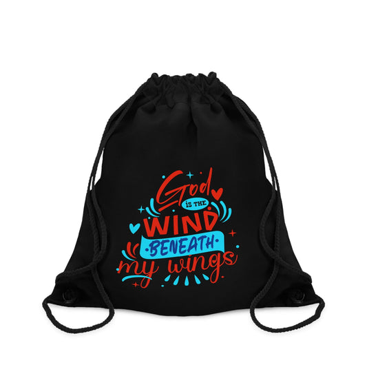 God Is The Wind Beneath My Wings Drawstring Bag - ClaimedbyGodDesigns