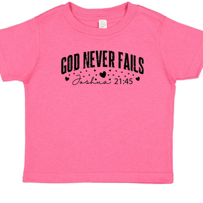God Never Fails Christian Baby T-shirt - ClaimedbyGodDesigns