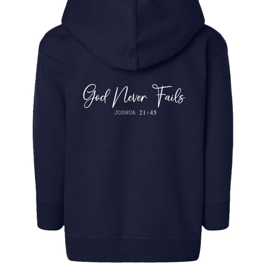 God Never Fails Christian Toddler Full-Zip Hooded Sweatshirt - ClaimedbyGodDesigns