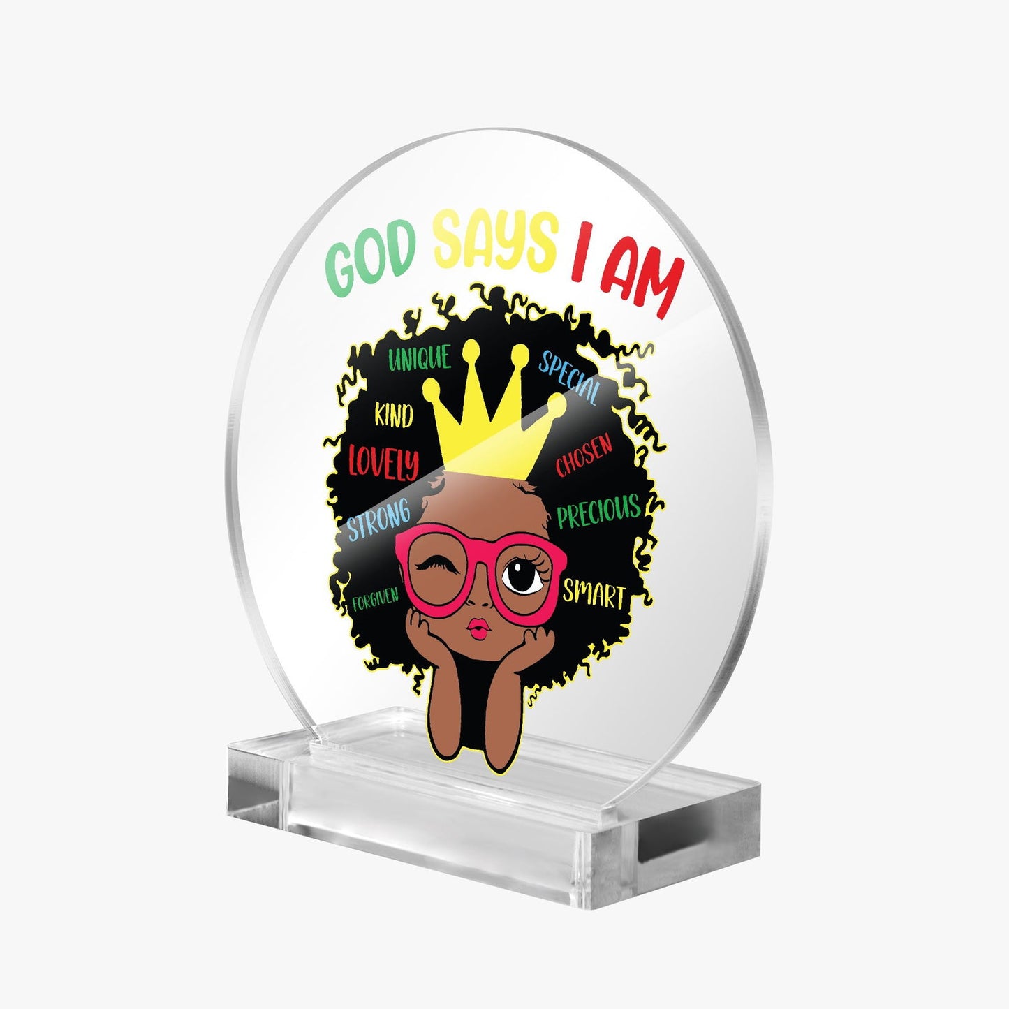 God Says I Am Afro Princess Christian Acrylic Plaque with Stand - Round - ClaimedbyGodDesigns