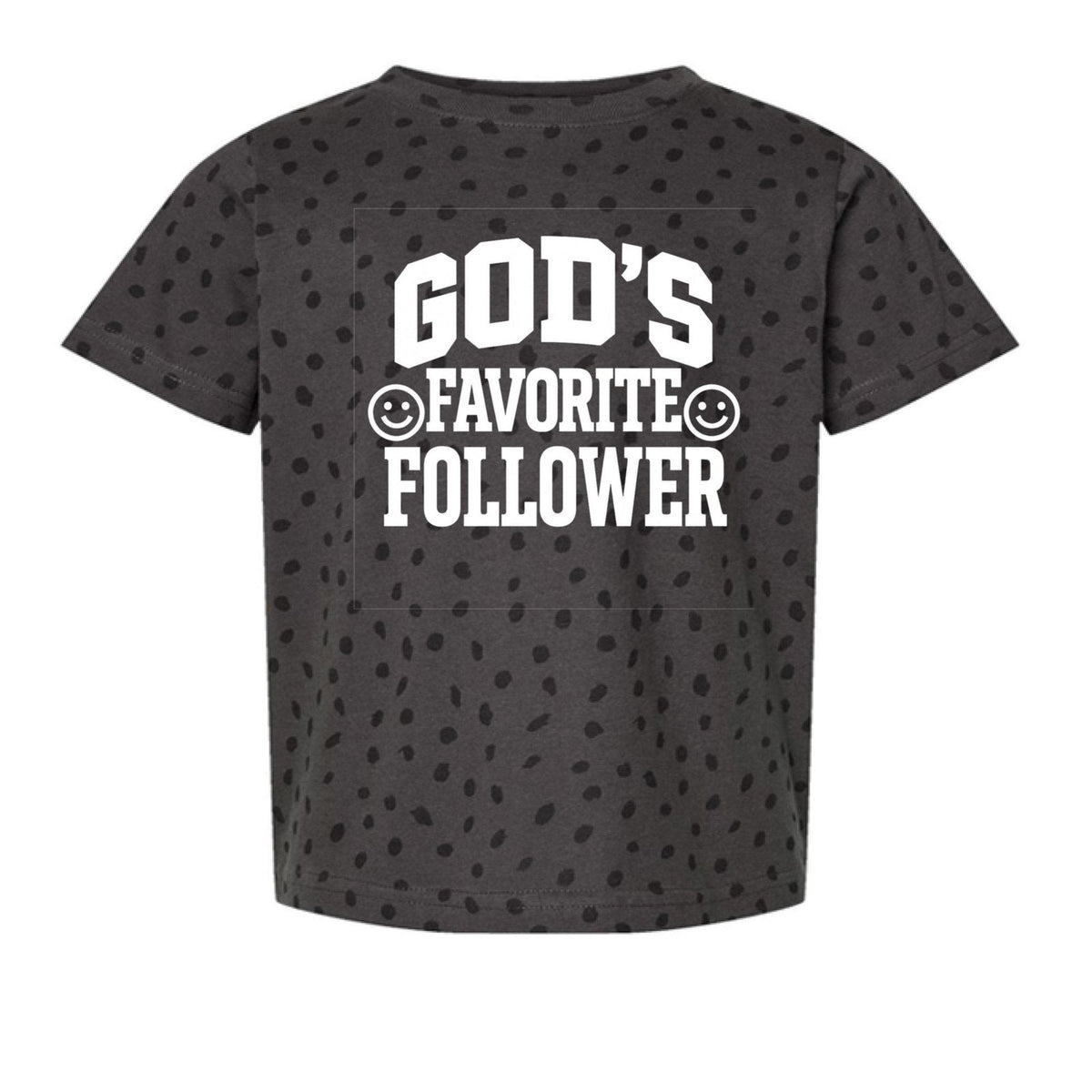 God's Favorite Follower Toddler Christian T-shirt - ClaimedbyGodDesigns