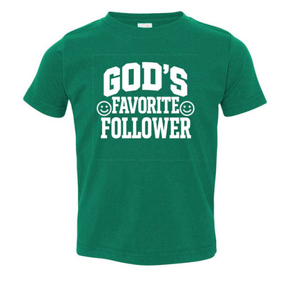 God's Favorite Follower Toddler Christian T-shirt - ClaimedbyGodDesigns