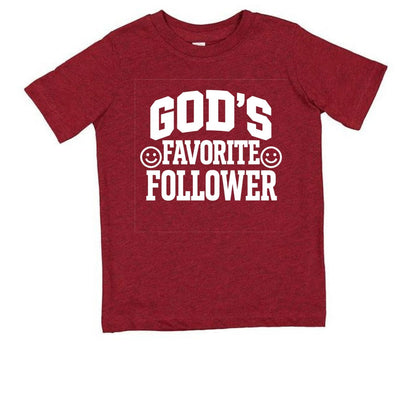 God's Favorite Follower Toddler Christian T-shirt - ClaimedbyGodDesigns