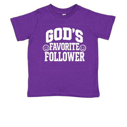 God's Favorite Follower Toddler Christian T-shirt - ClaimedbyGodDesigns
