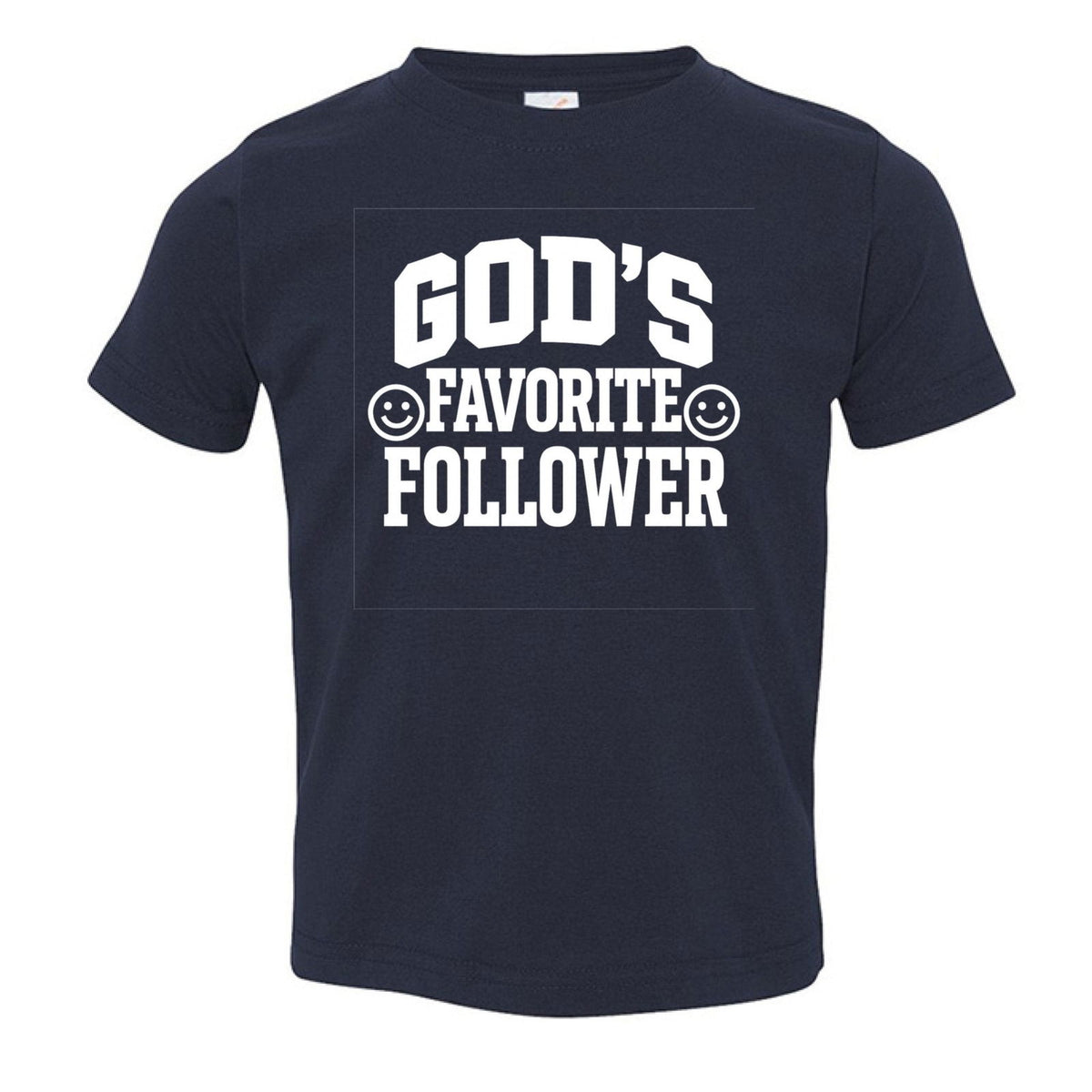 God's Favorite Follower Toddler Christian T-shirt - ClaimedbyGodDesigns