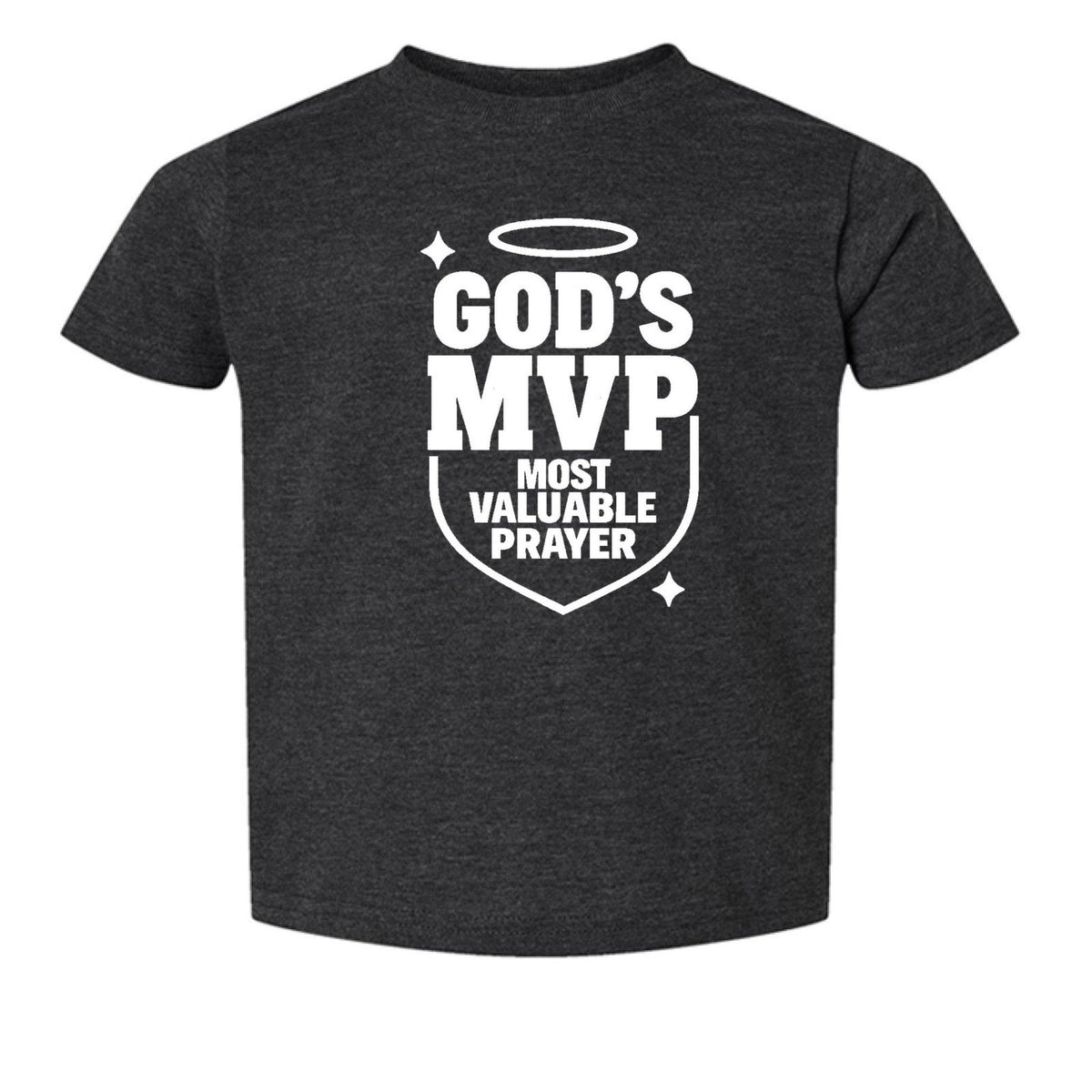 God's Most Valuable Prayer Toddler Christian T-shirt - ClaimedbyGodDesigns