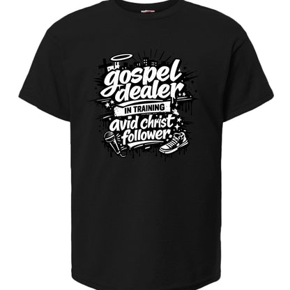 Gospel Dealer In Training Youth Christian T-shirt - ClaimedbyGodDesigns