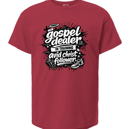 Gospel Dealer In Training Youth Christian T-shirt - ClaimedbyGodDesigns