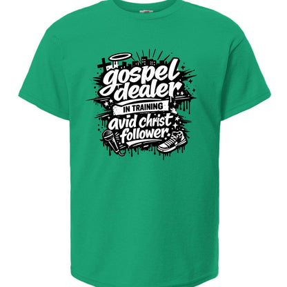 Gospel Dealer In Training Youth Christian T-shirt - ClaimedbyGodDesigns
